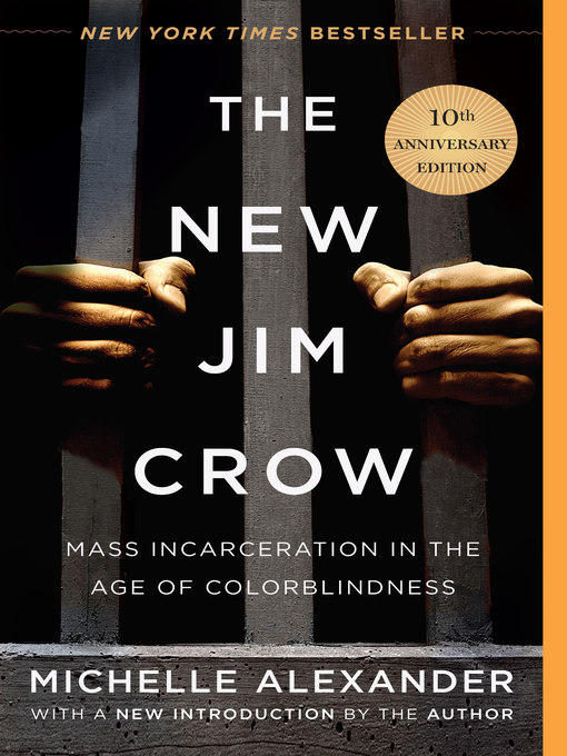Title details for The New Jim Crow by Michelle Alexander - Wait list